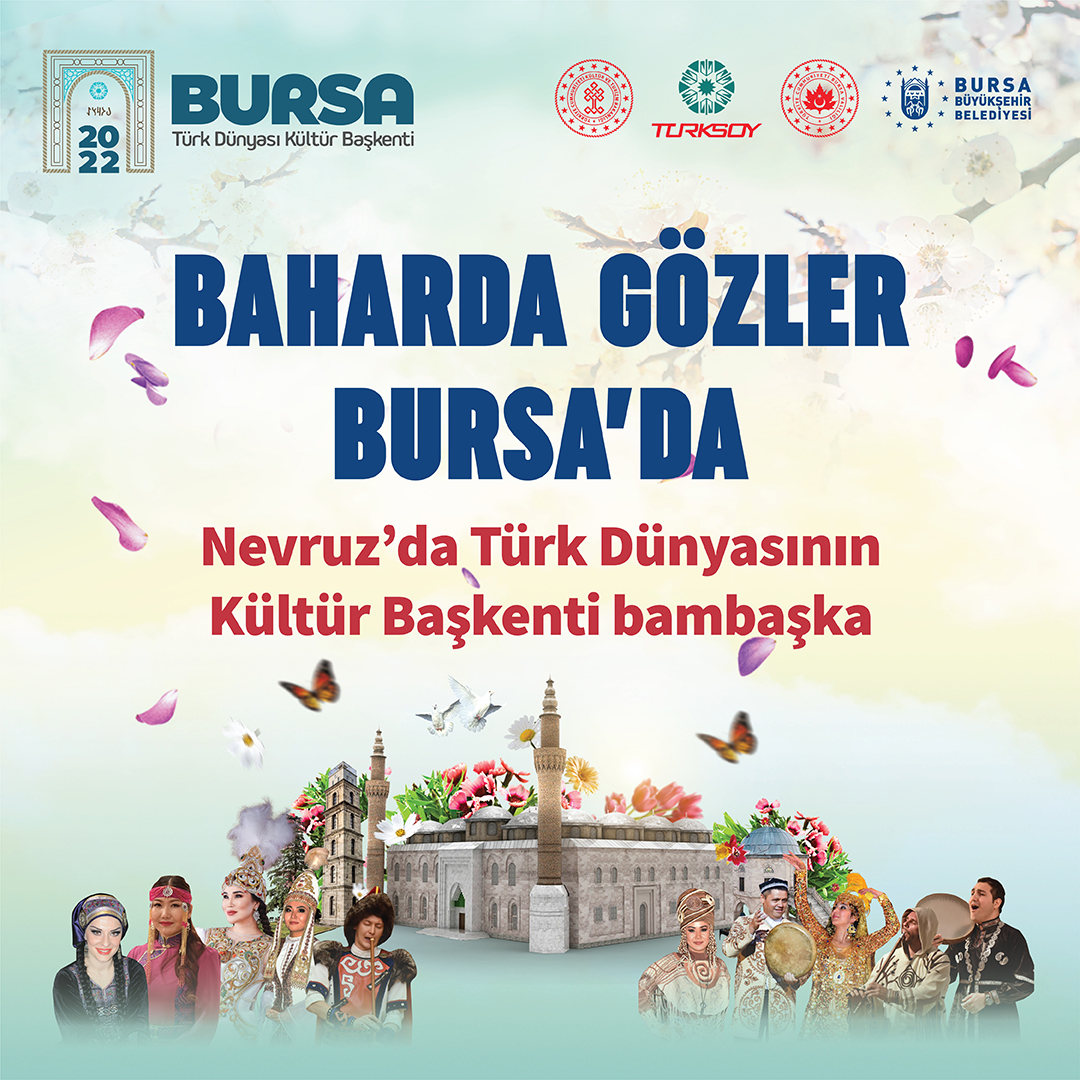 BAHARDA GÖZLER BURSA'DA